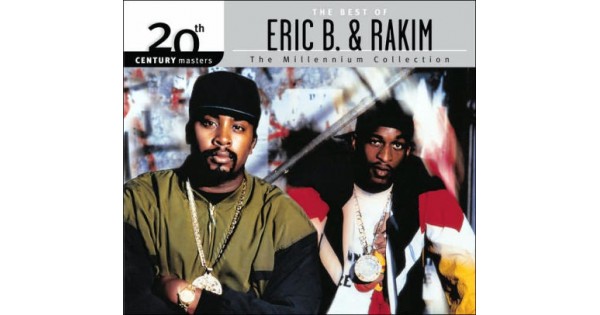 CD Eric B. & Rakim - 20th Century Masters: The Millennium